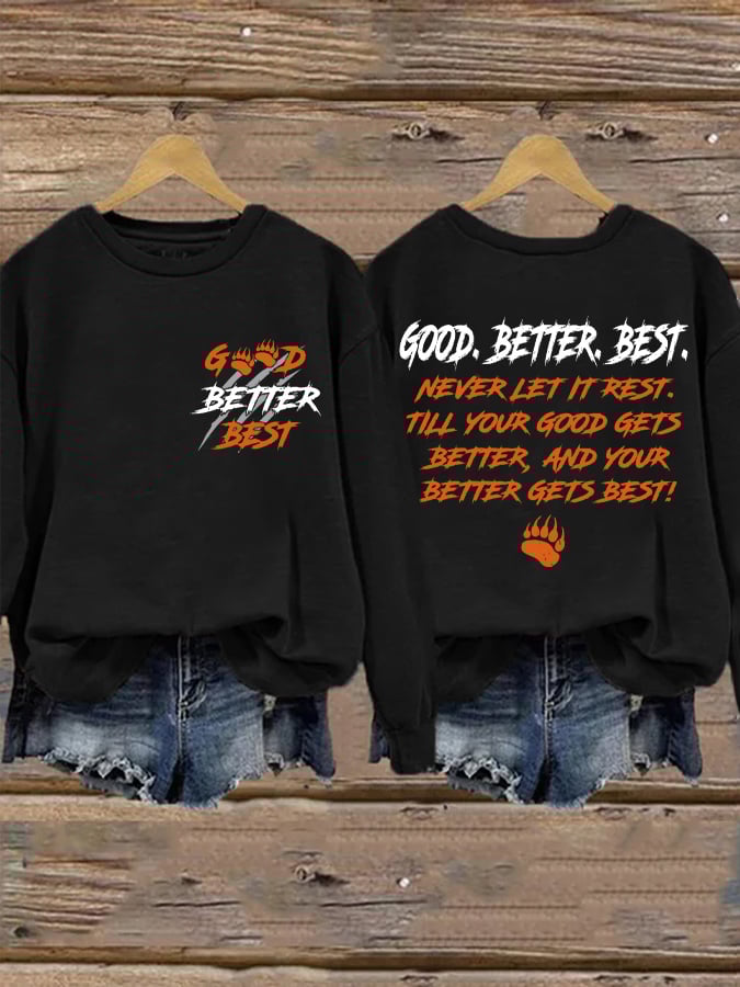 Retro Good Better Best Print Sweatshirt