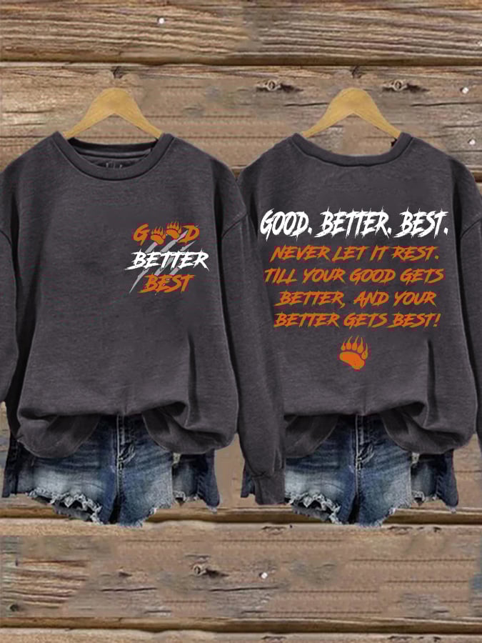 Retro Good Better Best Print Sweatshirt
