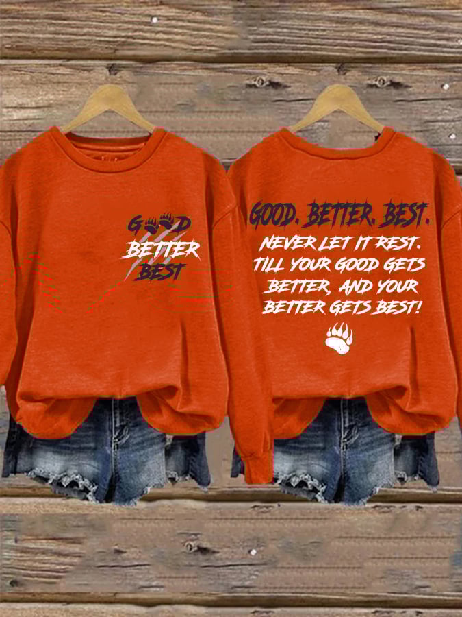 Retro Good Better Best Print Sweatshirt