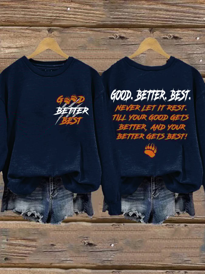 Retro Good Better Best Print Sweatshirt
